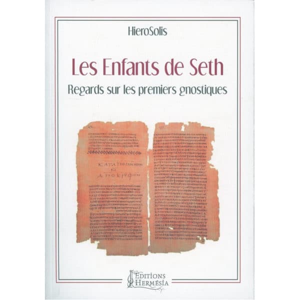 livre les enfants de seth