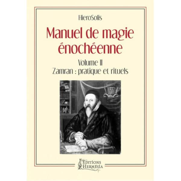 Livre manuel pratique de magie énochéeene vol 2