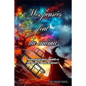 Couverture du livre mes pensées font du cinéma
