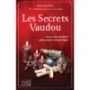 Les secrets vaudou Livre les secrets du vaudou