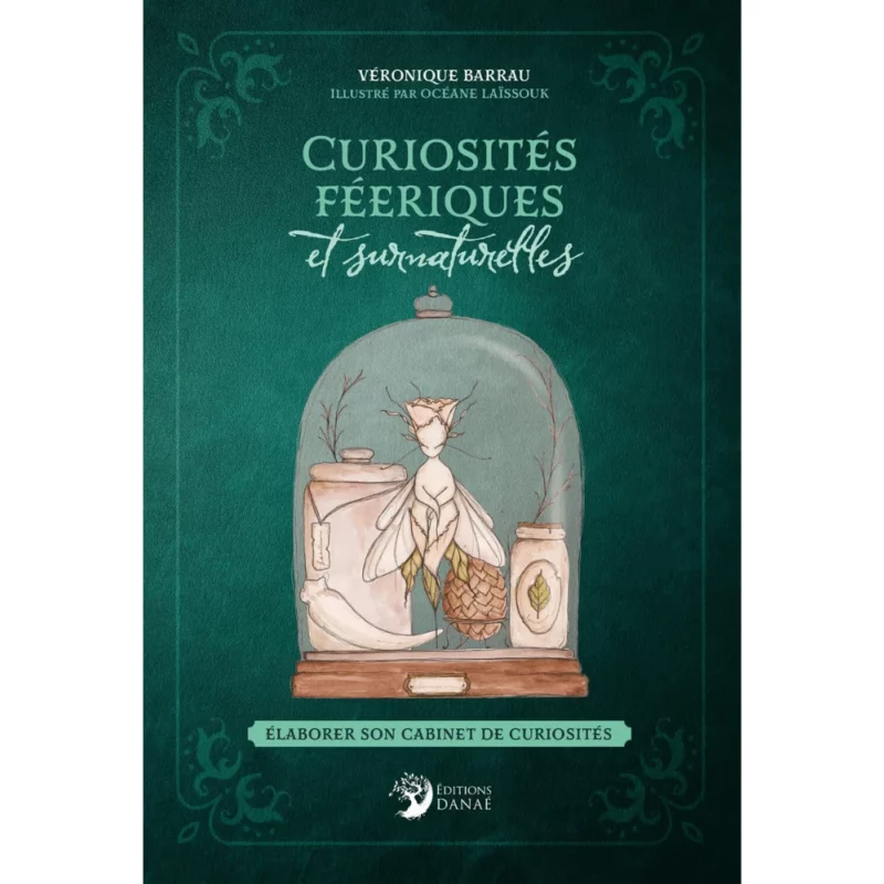 Livre curiosités féériques et surnaturelles