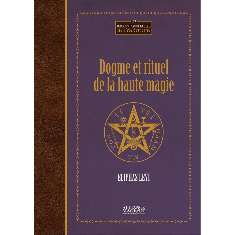 Livre dogme et rituel de la haute magie