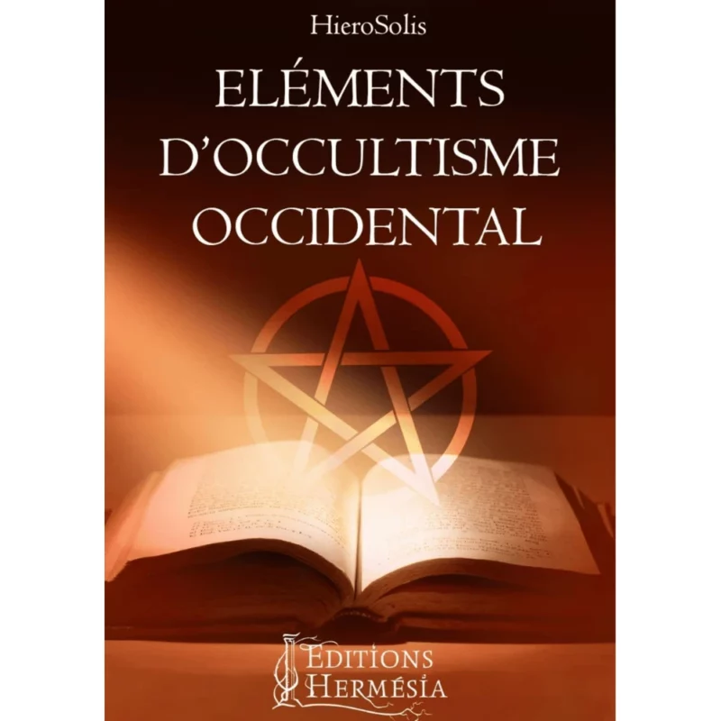 livre éléments d'occultisme occidental