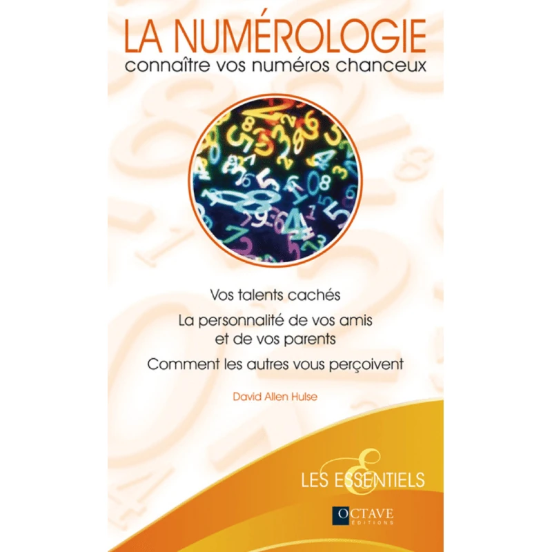 Livre la numérologie connaitre vos numéros chanceux