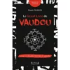Le grand livre du vaudou