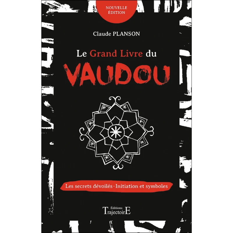 Le grand livre du vaudou