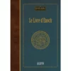 le livre d'Enoch Le livre d'Enoch