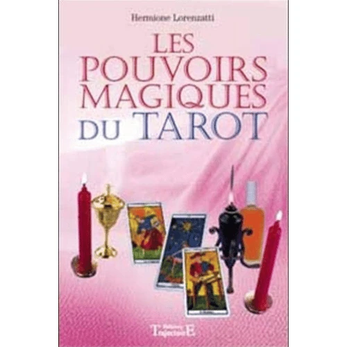 Livre les pouvoirs magiques du tarot